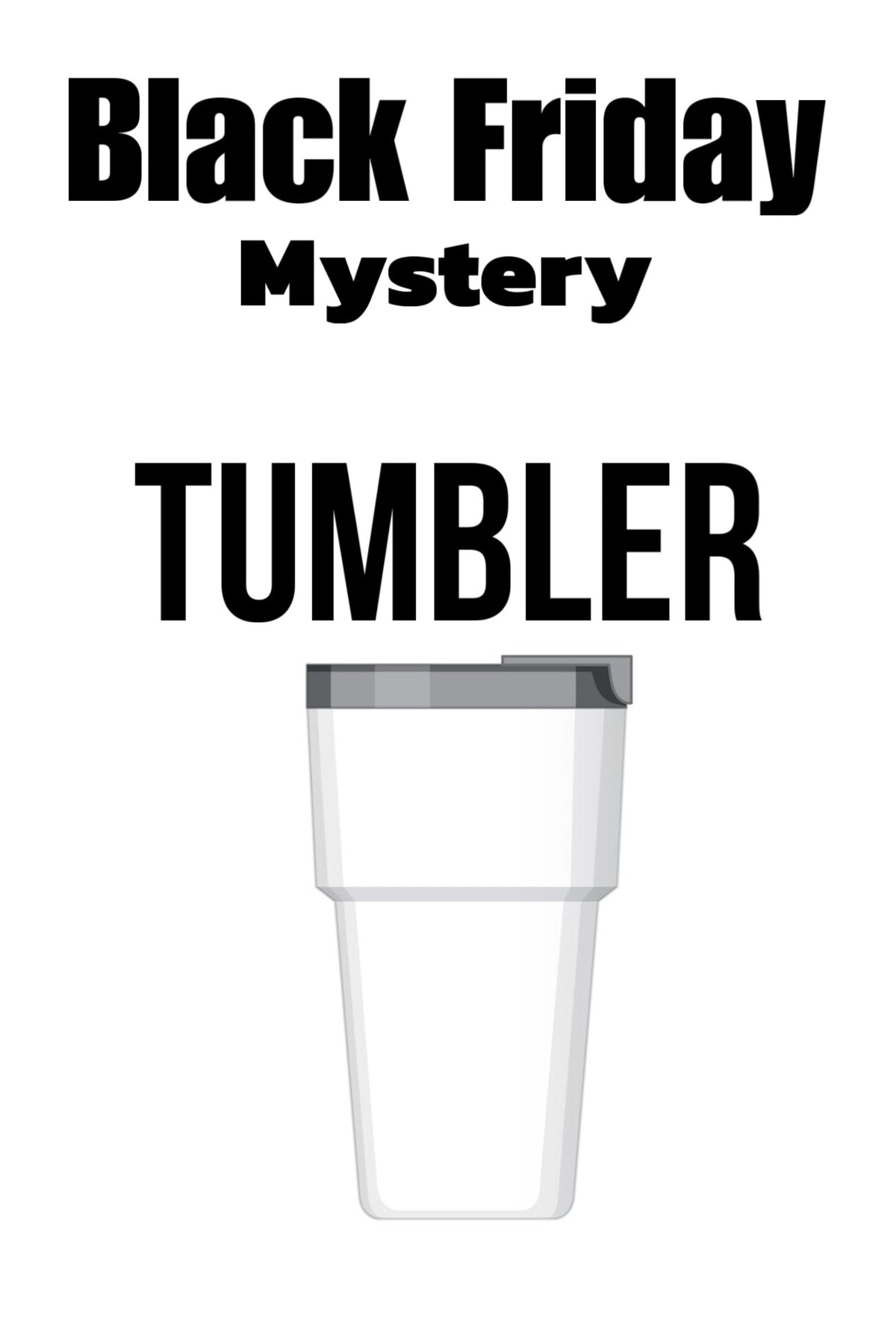 Black Friday Mystery Tumbler — Sand One product photo